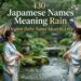430-japanese-names-meaning-rain-elegant-baby-name-ideas-to-love