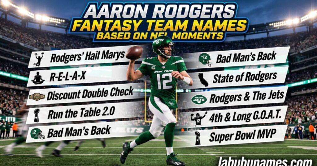 aaron-rodgers-fantasy-team-names-based-on-nfl-moments