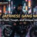 best-japanese-gang-names-250-cool-tough-and-unique-ideas