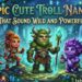 epic-cute-troll-names-that-sound-wild-and-powerful