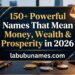 150-powerful-names-that-mean-money-wealth-and-prosperity-in-2026
