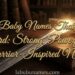 330-baby-names-that-mean-sword-strong-powerful-and-warrior-inspired-names
